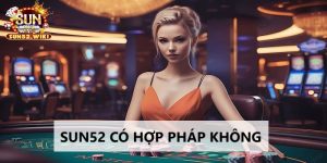 Sun52 có hợp pháp không